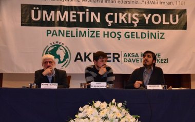 AKMER'in panelinde "Ümmetin Çıkış Yolu" konuşuldu